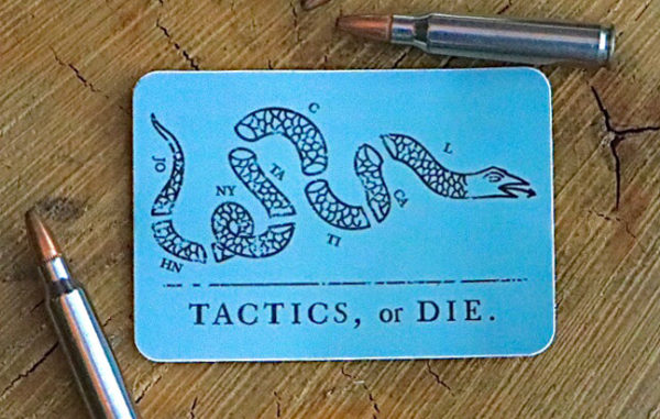 Tactics or Die Sticker